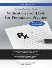 Medication Fact Book for Psychiatric Practice