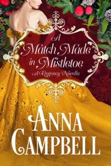 Match Made in Mistletoe: A Regency Novella