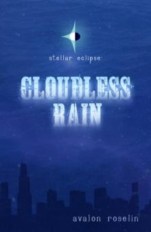 Stellar Eclipse : Cloudless Rain