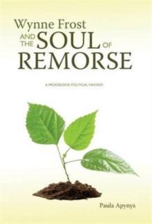 Wynne Frost and the Soul of Remorse