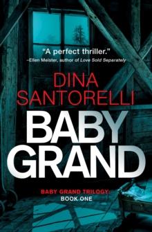 Baby Grand (Baby Grand Trilogy, Book 1) : Baby Grand Trilogy, #1