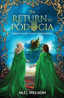 The Return to Podocia