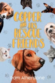 Copper and His Rescue Friends