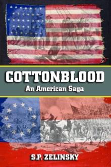 Cottonblood: An American Saga