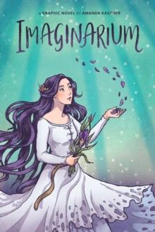 Imaginarium : A Graphic Novel