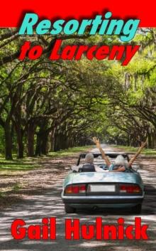 Resorting to Larceny : Resorting, #2