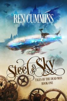 Steel & Sky : Tales of the Dead Man