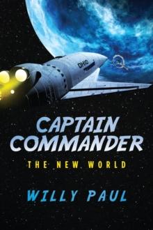 Captain Commander : The New World