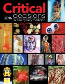 Critical Decisions in Emergency Medicine : 2016