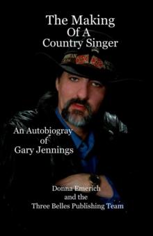 Making Of A Country Singer