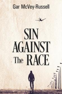 Sin Against the Race