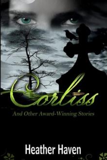 Corliss And Other Award-Winning Stories