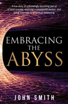 Embracing The Abyss