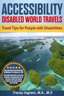 Accessibility - Disabled World Travels - Travel Tips for People with Disabilities