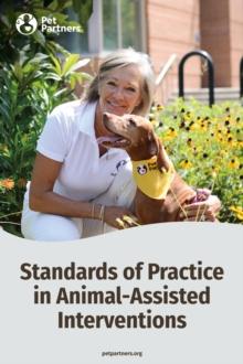 Standards of Practice in Animal-Assisted Interventions