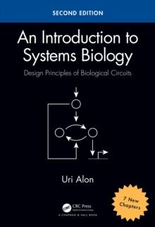 An Introduction to Systems Biology : Design Principles of Biological Circuits