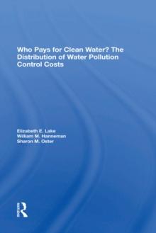 Who Pays For Clean Water? : The Distribution Of Water Pollution Control Costs