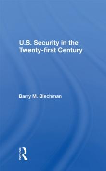 U.s. Security In The Twenty-first Century