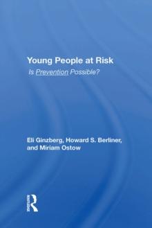 Young People At Risk : Is Prevention Possible?