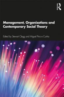 Management, Organizations and Contemporary Social Theory