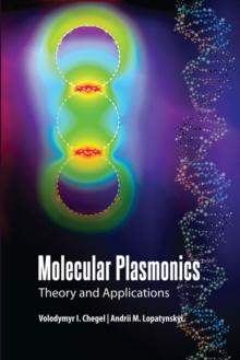 Molecular Plasmonics : Theory and Applications