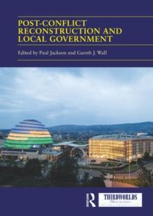 Post-conflict Reconstruction and Local Government