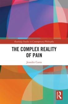 The Complex Reality of Pain