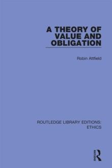 A Theory of Value and Obligation