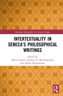 Intertextuality in Seneca's Philosophical Writings