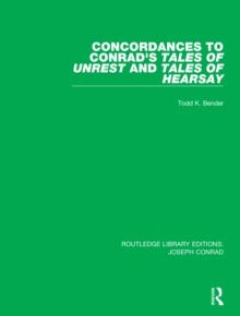 Concordances to Conrad's Tales of Unrest and Tales of Hearsay