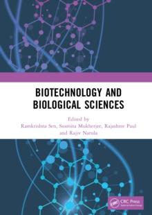 Biotechnology and Biological Sciences : Proceedings of the 3rd International Conference of Biotechnology and Biological Sciences (BIOSPECTRUM 2019), August 8-10, 2019, Kolkata, India