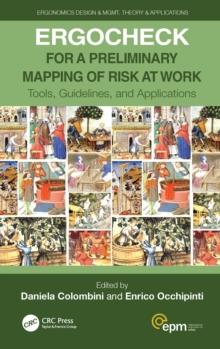 ERGOCHECK for a Preliminary Mapping of Risk at Work : Tools, Guidelines, and Applications