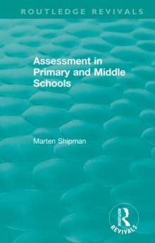 Assessment in Primary and Middle Schools