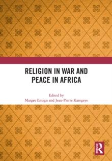 Religion in War and Peace in Africa