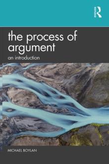 The Process of Argument : An Introduction