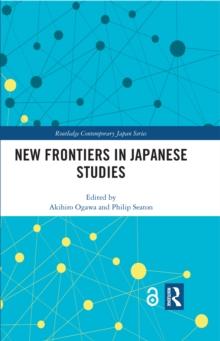 New Frontiers in Japanese Studies