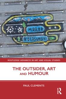 The Outsider, Art and Humour