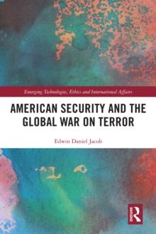 American Security and the Global War on Terror