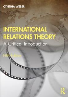 International Relations Theory : A Critical Introduction