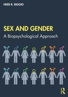 Sex and Gender : A Biopsychological Approach