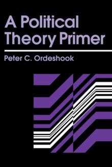 A Political Theory Primer