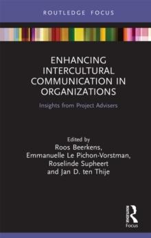 Enhancing Intercultural Communication in Organizations : Insights from Project Advisers