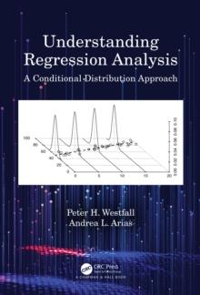 Understanding Regression Analysis : A Conditional Distribution Approach