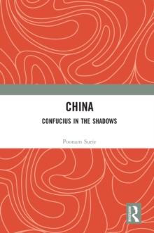 China : Confucius in the Shadows