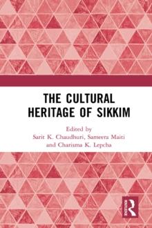 The Cultural Heritage of Sikkim