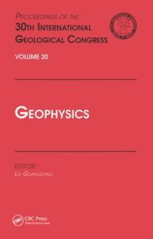 Geophysics : Proceedings of the 30th International Geological Congress, Volume 20