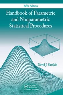 Handbook of Parametric and Nonparametric Statistical Procedures, Fifth Edition