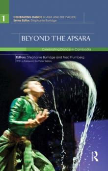 Beyond the Apsara : Celebrating Dance in Cambodia