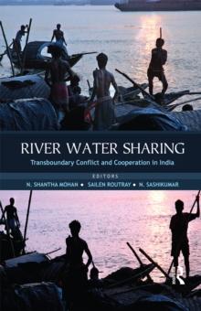 River Water Sharing : Transboundary Conflict and Cooperation in India