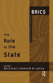 The Role of the State : BRICS National Systems of Innovation